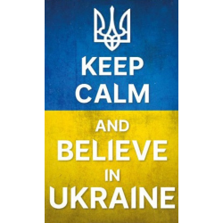 Алмазная мозаика “Keep calm and believe in Ukraine“ 30*50 см